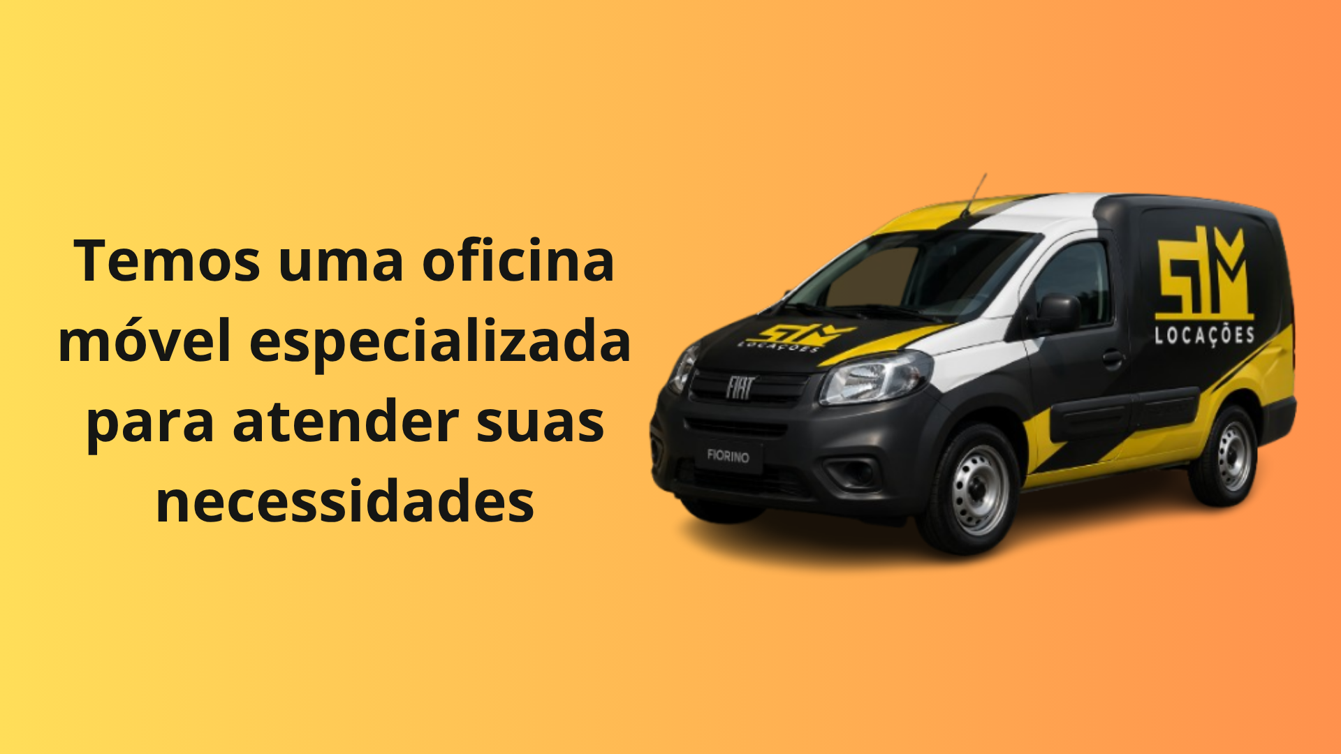Temos uma oficina móvel especializada para atender as suas necessidades.png
